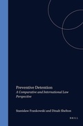 Cover: Preventive Detention:A Comparative and International Law Perspective - Kluwer Academic Publishers