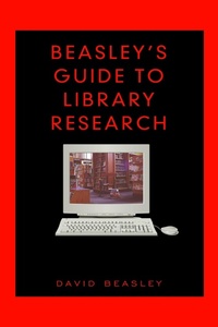 Abbildung von: Beasley's Guide to Library Research - University of Toronto Press