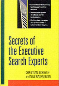 Enlarge image Cover: Secrets of the Executive Search Experts - Amacom