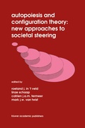 Cover: Autopoiesis and Configuration Theory: New Approaches to Societal Steering - Springer