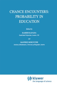 Enlarge image Cover: Chance Encounters: Probability in Education - Kluwer Academic Publishers