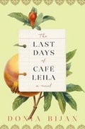 Cover: Last Days of Cafe Leila, the - Algonquin Books