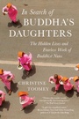 Cover: In Search of Buddha's Daughters - The Experiment LLC