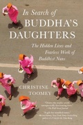 Cover: In Search of Buddha's Daughters - The  Experiment LLC