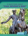 Cover: 12 Questions about Paul Revere's Ride - 12-Story Library