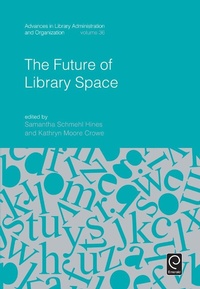 Abbildung von: The Future of Library Space - Emerald Publishing Limited