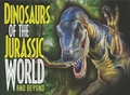 Cover: Dinosaurs of the Jurassic World - Amber Books