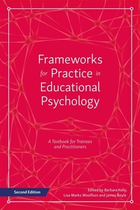 Enlarge image Cover: Frameworks for Practice in Educational Psychology, Second Edition - Jessica Kingsley Publishers
