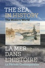Cover: The Sea in History - The Modern World - Boydell Press