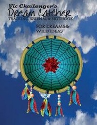 Abbildung von: Vic Challenger's Dream Catcher - Ann Darrow Company
