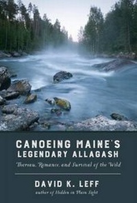 Enlarge image Cover: Canoeing Maine's Legendary Allagash - Homebound Publications