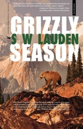 Cover: Grizzly Season - Rare Bird Books