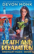 Cover: Death and Relaxation - Odd House Press