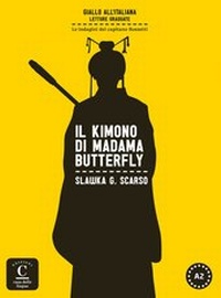 Abbildung von: Il kimono di Madama Butterfly - Klett