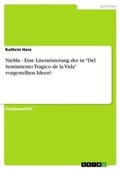 Cover: Niebla - Eine Literarisierung der in "Del Sentimiento Tragico de la Vida" vorgestellten Ideen? - Grin Verlag