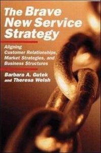 Enlarge image Cover: The Brave New Service Strategy - Amacom