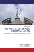 Cover: The Phenomenon of Public Subject Civil Liability - LAP Lambert Academic Publishing