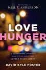 Cover: Love Hunger - Chosen Books, a division of Baker Publishing Group