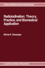 Cover: Radioiodination: Theory, Practice, and Biomedical Applications - Springer