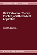 Cover: Radioiodination: Theory, Practice, and Biomedical Applications - Springer