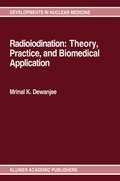 Cover: Radioiodination: Theory, Practice, and Biomedical Applications - Springer