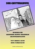Cover: Der Geistergipfel / Der Geistergipfel - Gesamtheft - epubli