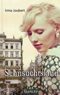 Abbildung von: Sehnsuchtsland - Francke-Buch