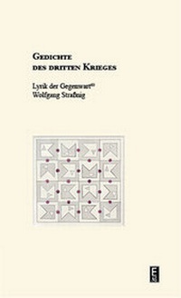 Abbildung von: Gedichte des dritten Krieges - Edition Art & Science
