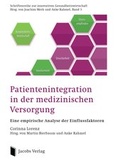 Cover: Patientenintegration in der medizinischen Versorgung - Lippe Verlag