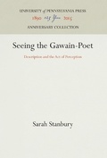 Cover: Seeing the Gawain-Poet - University of Pennsylvania Press