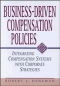 Cover: Business-driven Compensation Policies - Amacom