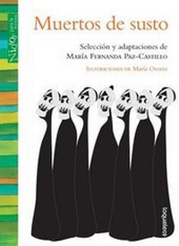 Enlarge image Cover: Muertos de Susto - Loqueleo