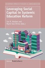 Cover: Leveraging Social Capital in Systemic Education Reform - Brill