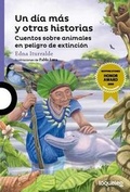 Cover: Un Dia Mas y Otras Historias - Loqueleo