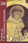 Cover: Norbert and Early Norbertine Spirituality - Paulist Press International,U.S.
