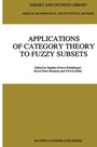 Cover: Applications of Category Theory to Fuzzy Subsets - Kluwer Academic Publishers