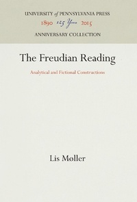Enlarge image Cover: The Freudian Reading - University of Pennsylvania Press