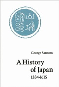 Cover: A History of Japan, 1334-1615 - Stanford University Press