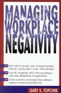 Cover: Managing Workplace Negativity - Amacom