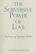 Cover: The Subversive Power of Love - Paulist Press International,U.S.
