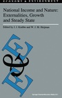 Cover: National Income and Nature: Externalities, Growth and Steady State - Kluwer Academic Publishers