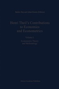 Cover: Henri Theil's Contributions to Economics and Econometrics - Springer