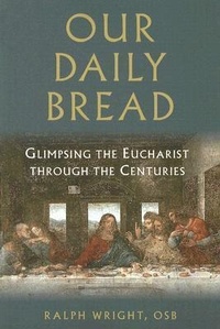 Enlarge image Cover: Our Daily Bread - Paulist Press International,U.S.