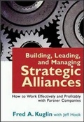Cover: Building, Leading and Managing Strategic Alliances - Amacom