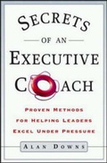 Cover: Secrets of an Executive Coach - Amacom
