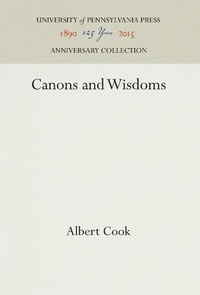Enlarge image Cover: Canons and Wisdoms - University of Pennsylvania Press