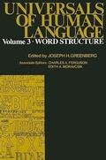 Cover: Universals of Human Language: Word Structure Vol 3 - Stanford University Press