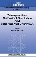 Cover: Teleoperation: Numerical Simulation and Experimental Validation - Kluwer Academic Publishers