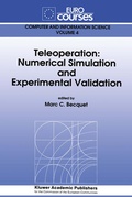 Cover: Teleoperation: Numerical Simulation and Experimental Validation - Springer