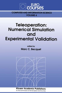 Enlarge image Cover: Teleoperation: Numerical Simulation and Experimental Validation - Springer